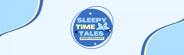 Sleepy Time Tales Sleep Podcast Logo and Banner
